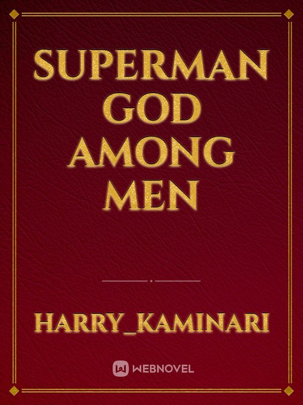superman 
god among men Book
