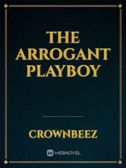 THE ARROGANT PLAYBOY Book