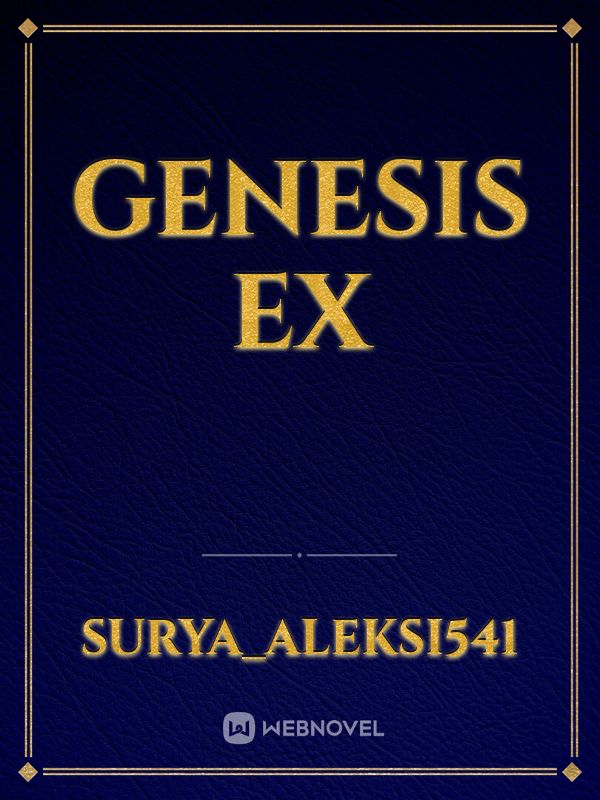 Genesis EX