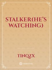 Stalker(He’s watching) Book