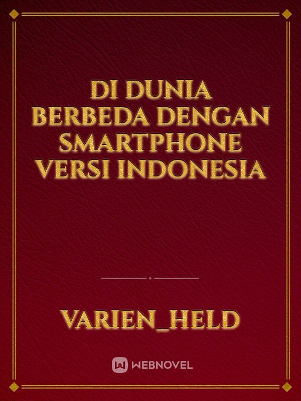 Di Dunia Berbeda dengan Smartphone Versi Indonesia Book