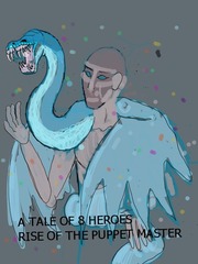 A Tale of eight heroes Book