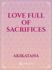 Love full of Sacrifices Book