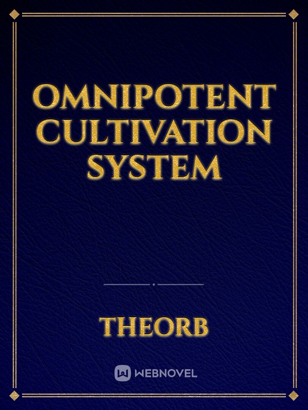 Omnipotent Cultivation System Book
