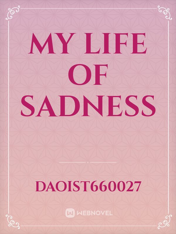 My life of Sadness Book