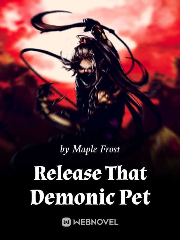 Release That Demonic Pet Book