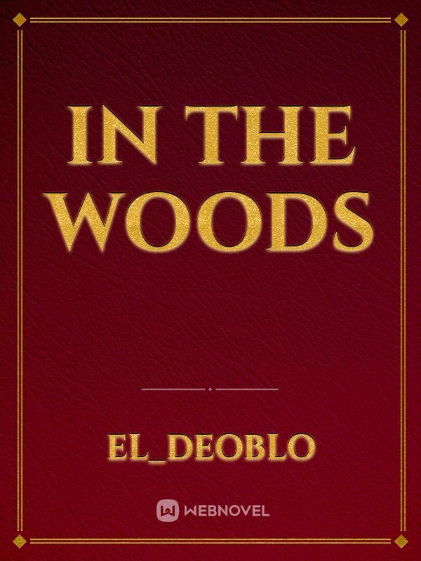 In The Woods Book