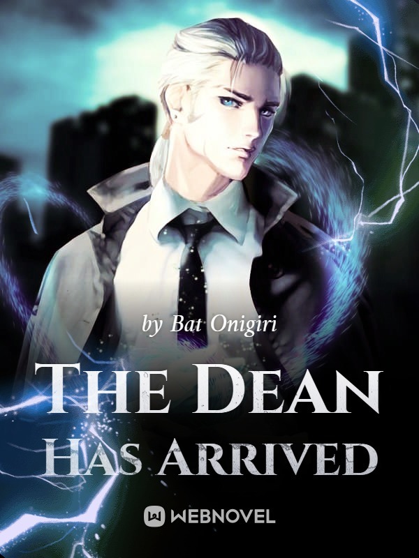 The Dean Has Arrived