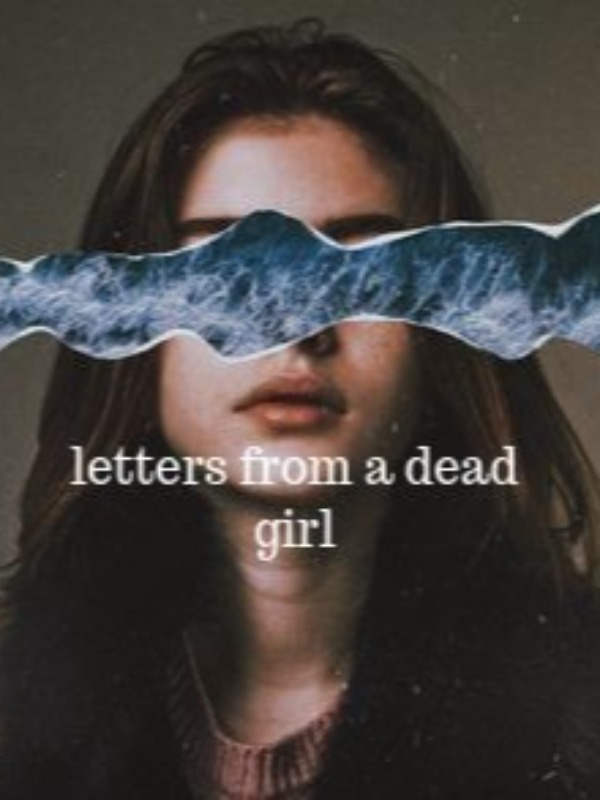 letters from a dead girl