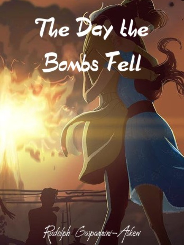 The Day The Bombs Fell Book