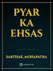 Pyar ka ehsas Book