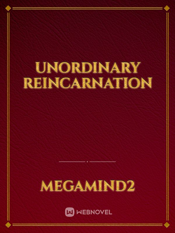 Unordinary reincarnation Book