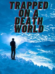 Trapped On A Death World Book