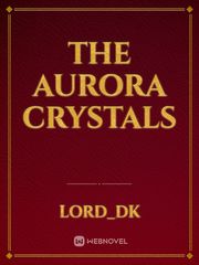 The Aurora Crystals Book