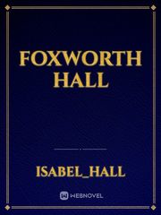 Foxworth Hall Book