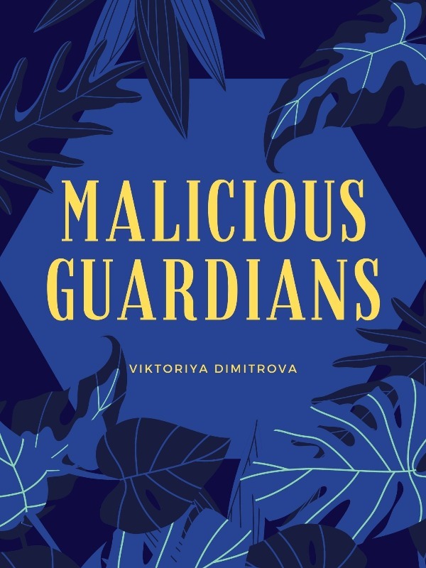 Malicious Guardians Book