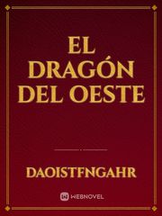 El Dragón del Oeste Book