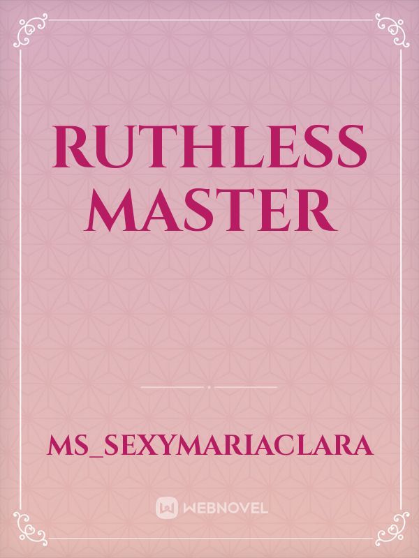 Ruthless Master Book