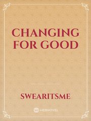 Changing for Good Book