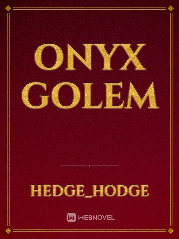 Onyx Golem Book