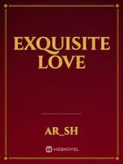 Exquisite Love Book