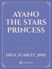 Ayano the Stars Princess Book