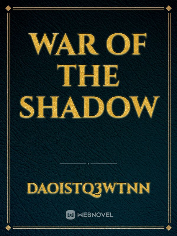 war of the shadow Book