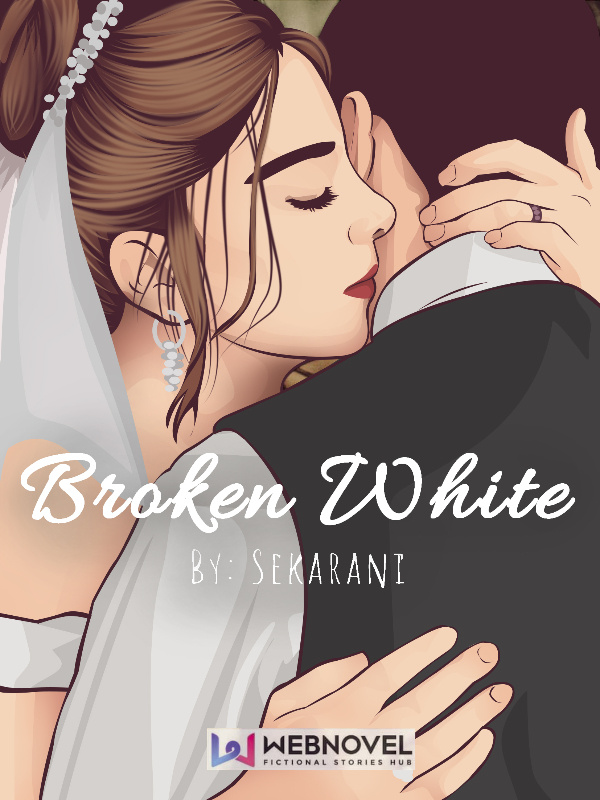 Broken White