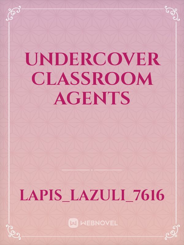 Undercover Classroom Agents Book