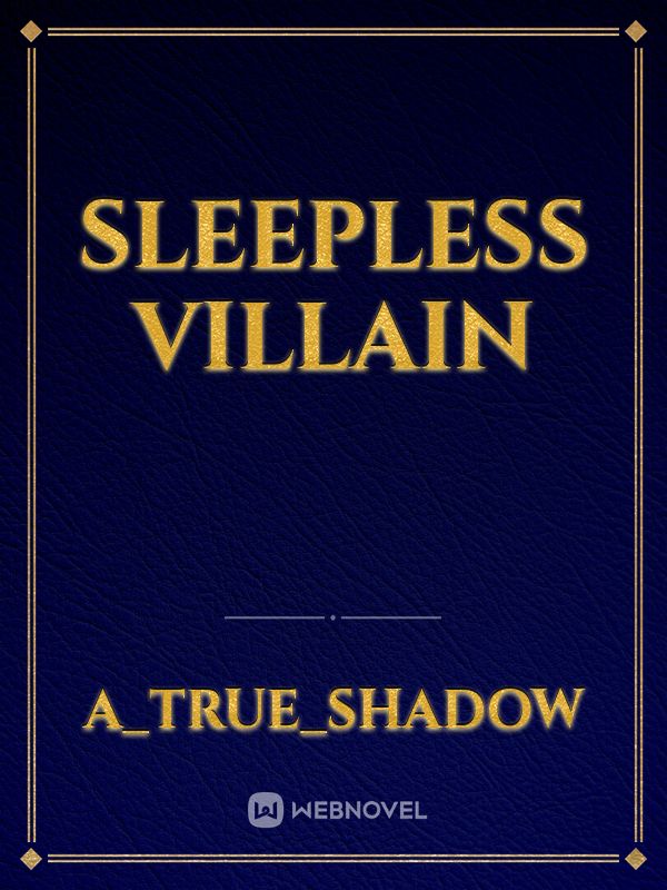 Sleepless Villain Book