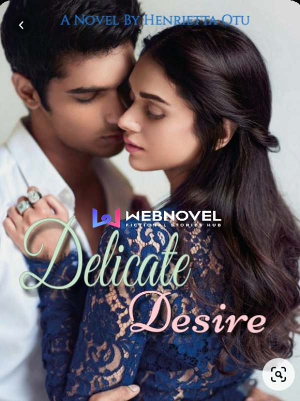 Delicate Desire