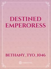 Destined Emperoress Book