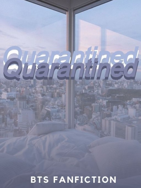 Quarantined|BTS