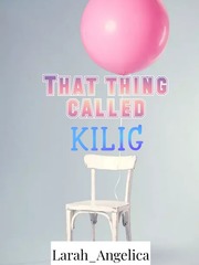That Thing Called KILIG Book