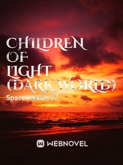 Children of Light (Dark World) Book