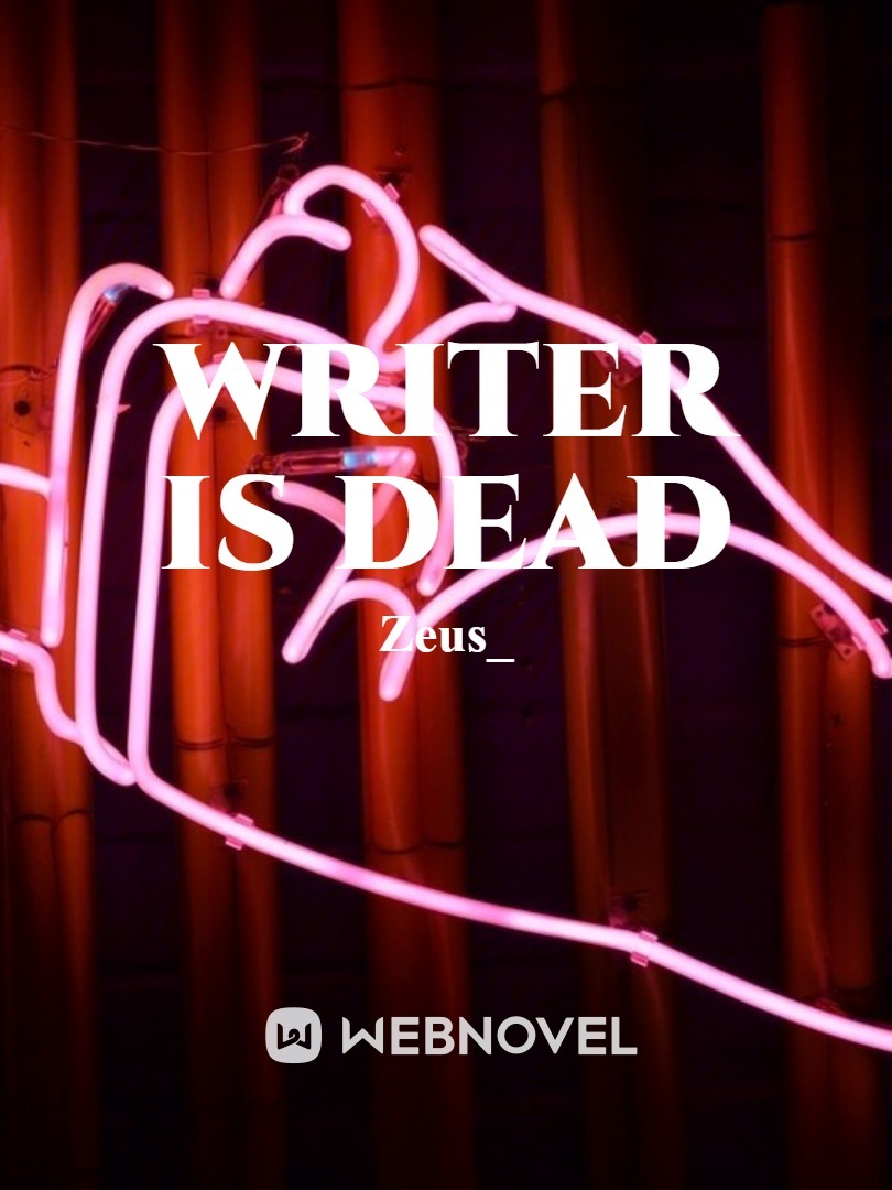 writer is dead