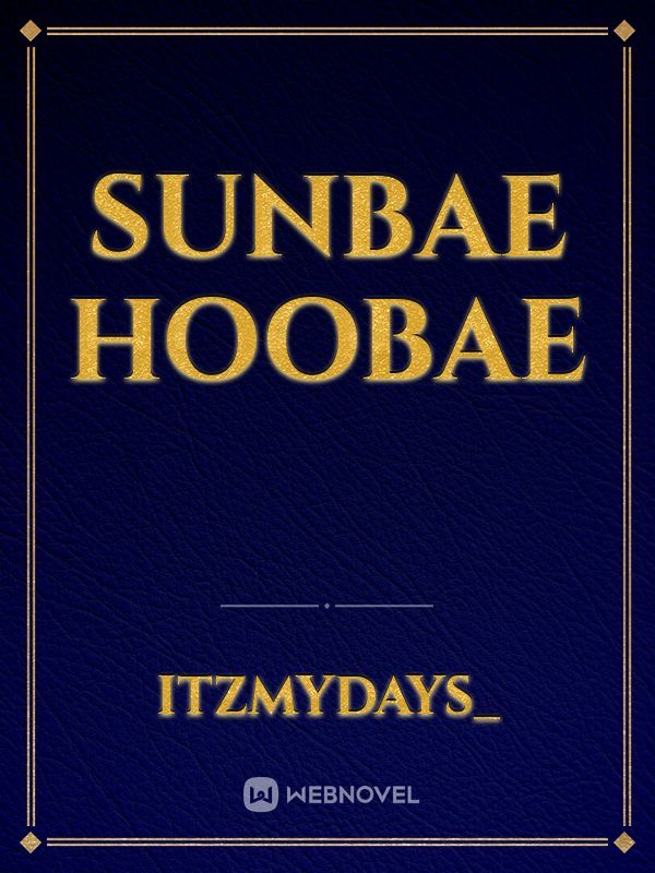 sunbae hoobae Book