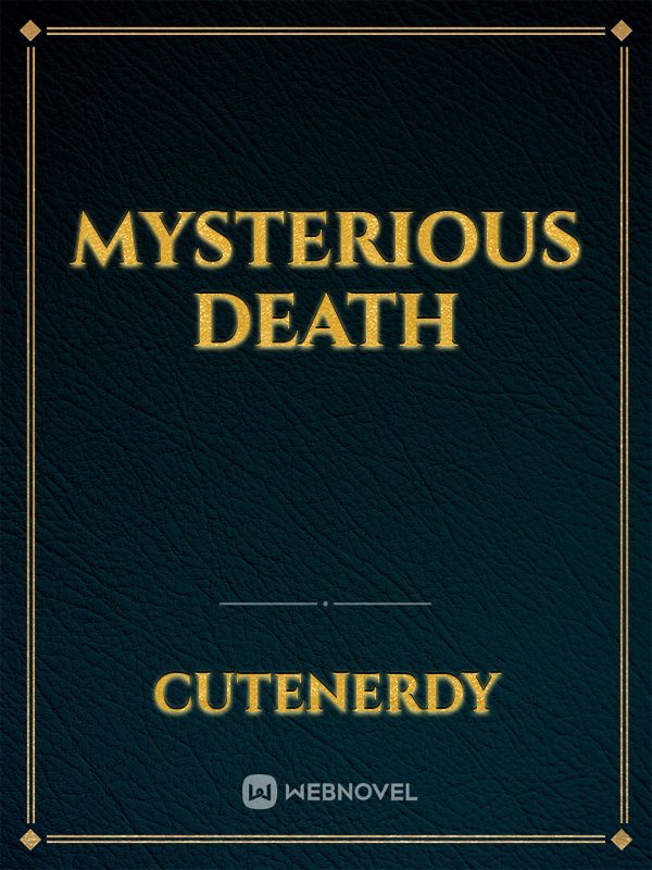 Mysterious Death