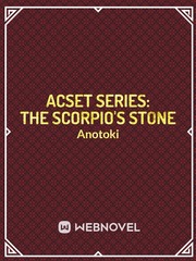 Acset Series: The Scorpio's Stone Book