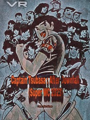 Captain Tsubasa : After Downfall (Super WC 2023) Book