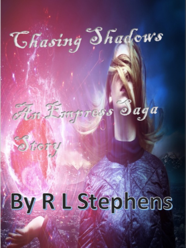 Empress:  Chasing Shadows Book
