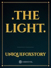 .The Light. Book