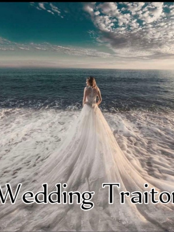 The Wedding Traitor Book