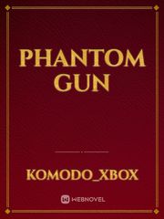 Phantom Gun Book