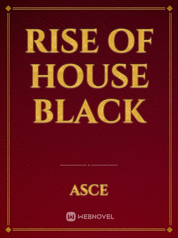 Rise of house Black Book