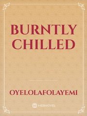 Burntly Chilled Book