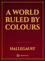 A World Ruled By Colours Book