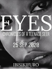 EYES: Chronicles of a teenage seer Book