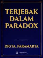 Terjebak Dalam Paradox Book