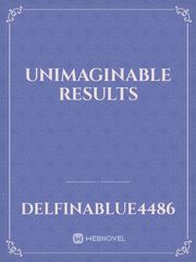 Unimaginable Results Book